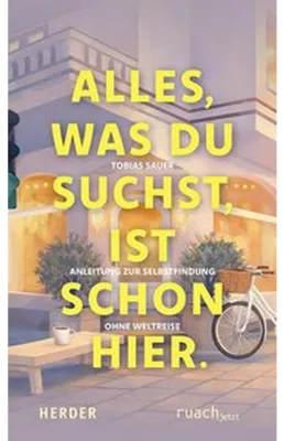 Produktbild von Alles, was du suchst, ist schon hier