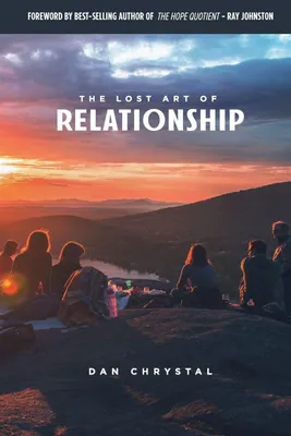 Produktbild von The Lost Art of Relationship