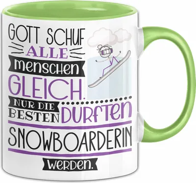 Produktbild von Snowboarderin Geschenk Becher Tasse Gott Schuf Alle Menschen Gleich Nur Die Besten Durfeten Snowboarderin Werden Geschenkidee Lustig (Grün)