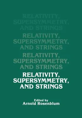 Obrázek produktu pro Relativity, Supersymmetry, and Strings
