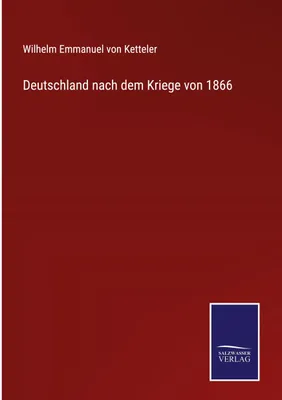 Produktbild von Deutschland nach dem Kriege von 1866