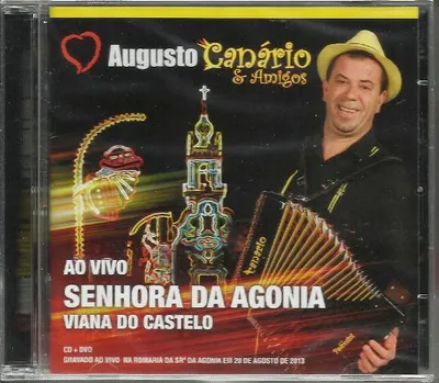 Productafbeelding van AUGUSTO CANARIO & AMIGOS - Live: Senhora Da Agonia [CD+DVD]
