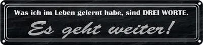 Produktbild von vianmo Blechschild 10x46 cm im Leben gelernt Es geht weiter Spruch Zitat