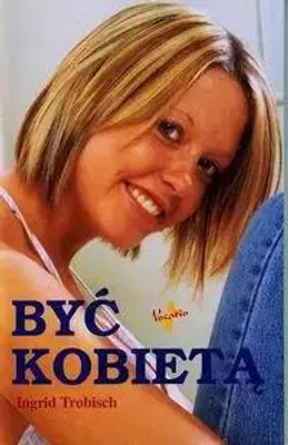 Produktbild von Być kobietą - Ingrid Trobish (Buch auf Polnisch)