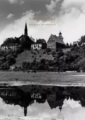 Immagine prodotto di Sandomierz Ksi¹¿ka do pisania Janusz Kwiatkowski, Jerzy Michalski (Buch auf Polnisch)