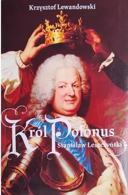 Image de Le roi Polonus Stanisław Leszczyński