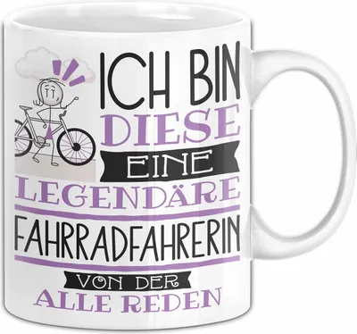 Produktbild von Fahrradfahrerin Tasse Geschenk Ich Bin Diese Eine Legendäre Fahrradfahrerin Von Der Alle Reden Geschenkidee Geburtstag Weihnachten (Weiß)