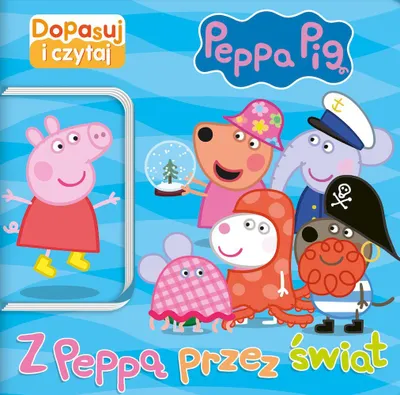 Image de Z Peppą przez świat. Świnka Peppa. Dopasuj i Czytaj