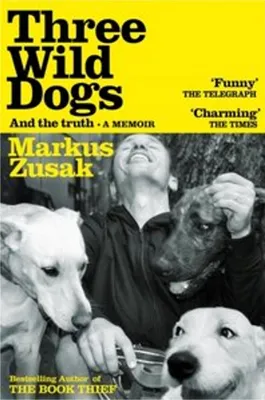 Produktbild von Three Wild Dogs (and the truth)