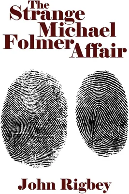 Produktbild von The Strange Michael Folmer Affair