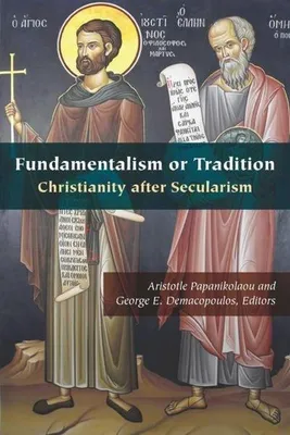 Produktbild von Fundamentalism or Tradition: Christianity After Secularism