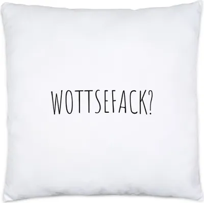 Produktbild von Wottsefack WTF Kissen Inkl. Füllung Geschenk Humor Büro Mitarbeiter Chef Kollegen