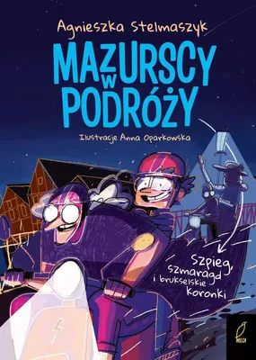 Obrázek produktu pro Szpieg, szmaragd i brukselskie koronki. Mazurscy w podróży. Tom 5 wyd. 2024