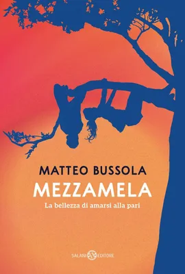 Produktbild von Mezzamela. Die Schönheit, sich gleichberechtigt zu lieben