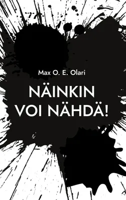 Produktbild von Näinkin voi nähdä!