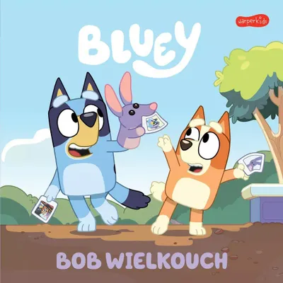 Zdjęcie produktu dla Bluey. Bob Wielkouch. Moja czytanka