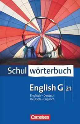 Immagine prodotto di English G 21. Schulwörterbuch. Englisch - Deutsch / Deutsch - Englisch