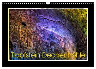 Produktbild von Tropfstein Dechenhöhle (Wandkalender 2027 DIN A3 quer), CALVENDO Monatskalender