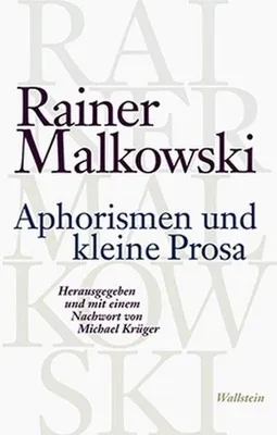 Produktbild von Malkowski, R: Aphorismen und kleine Prosa