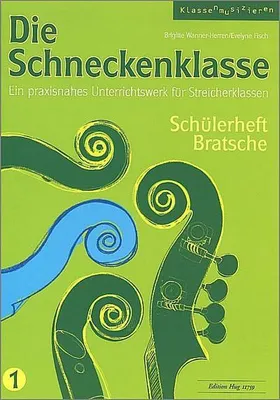 Produktbild von Die Schneckenklasse Band 1für Streicherklasse (Streichorchester)