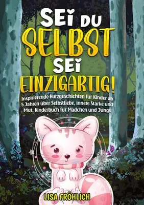 Produktbild von Sei du selbst, sei einzigartig!