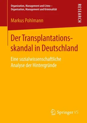 Obrázok produktu pre Der Transplantationsskandal in Deutschland