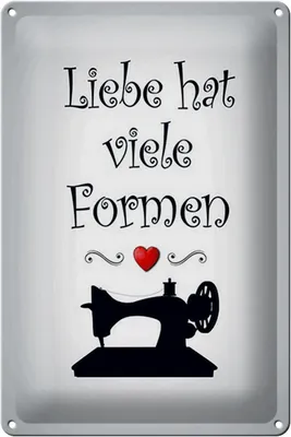 Produktbild von Blechschild Nähen Liebe hat viele Formen, 30x20 cm, Blechschilder Spruch Nähmaschine
