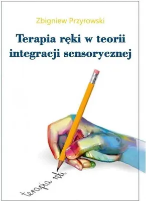 Immagine prodotto di Terapia ręki w teorii integracji sensorycznej / Empis
