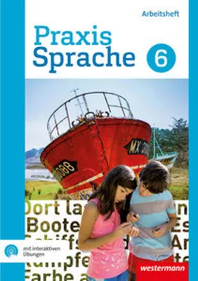 Produktbild von Praxis Sprache 6. Arbeitsheft mit interaktiven Übungen. Differenzierende Ausgabe
