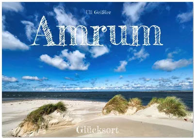 Produktbild von Amrum Glücksort (Wandkalender 2026 DIN A4 quer), CALVENDO Monatskalender