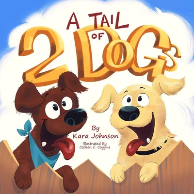 Produktbild von A Tail of 2 Dogs