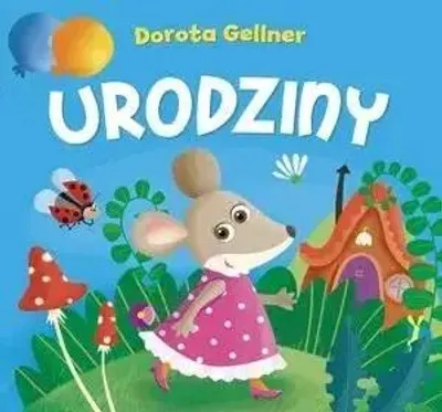 Productafbeelding van Verjaardag - Ilona Brydak (illustraties), Dorota Gellner