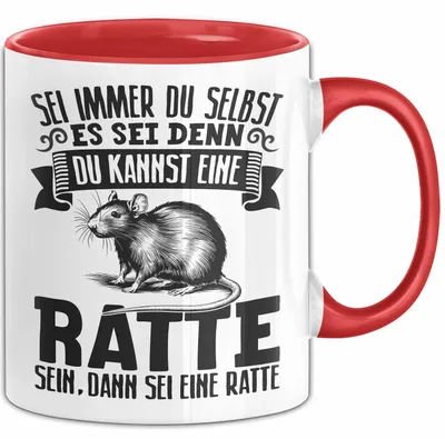Produktbild von Ratten-Besitzer Tasse Geschenk Sei Immer Du Selbst Es Sei Denn Du Kannst Eine Ratte Sein (Rot)