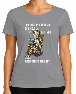 Imagen del producto de Camiseta para mujer, color gris, talla S. Diseño: "El trabajo más peligroso del mundo", con imagen de un esqueleto de anciano. Estilo: sarcástico
