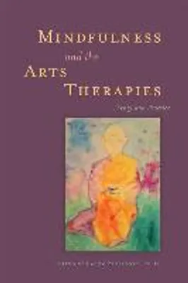 Image de Mindfulness and the Arts Therapies