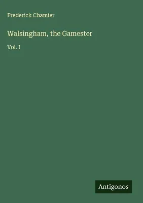 Produktbild von Walsingham, the Gamester