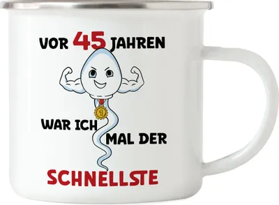 Produktbild von Vor 45 Jahren War Ich Mal Der Schnellste Emaille Tasse 45. Geburtstag Happy Birthday Let's Dance Alles Gute