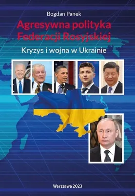 Zdjęcie produktu dla Agresywna Polityka Federacji Rosyjskiej..