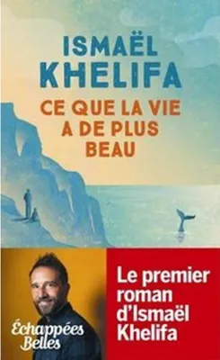 Image de Ce que la vie a de plus beau