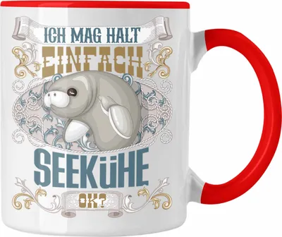 Produktbild von Trendation - Ich Mag Halt Einfach Seekühe Ok? Tasse Geschenkidee für Seekühe Liebhaber Lustiger Spruch (Rot)