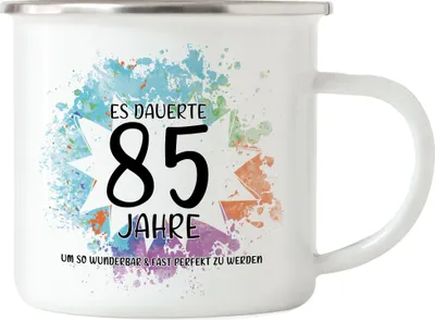 Produktbild von Es Dauerte 85 Jahre Um So Wunderbar Zu Werden Emaille Tasse Geburtstagsgeschenk 85 Jahre Alt Humor