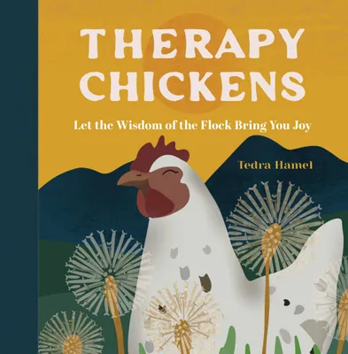 Immagine prodotto di Therapy Chickens
