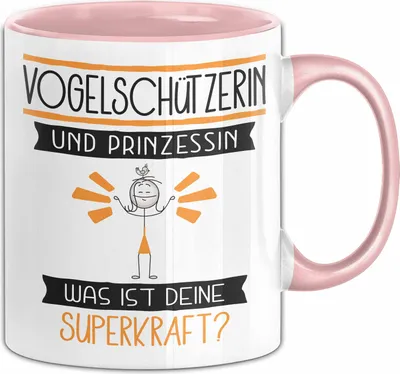 Produktbild von Vogelschützerin Und Prinzessin Tasse Geschenk Für Eine Vogelschützerin Geburtstag Was Ist Deine Superkraft (Rosa)