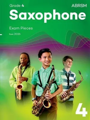 Zdjęcie produktu dla Saxophone Exam Pieces from 2026, ABRSM Grade 4