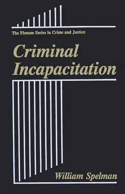 Obrázok produktu pre Criminal Incapacitation