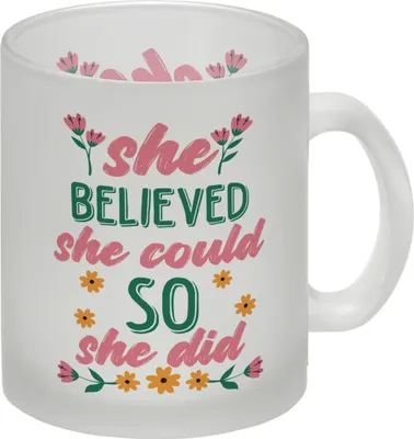 Produktbild von Motivation Glas Tasse mit Spruch She believed she could so she did