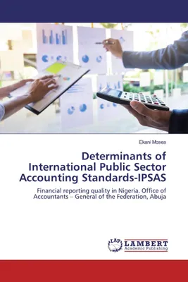 Produktbild von Determinants of International Public Sector Accounting Standards-IPSAS