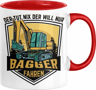Produktbild von Baggerfahrer Geschenk Tasse Geschenkidee für Bagger-Fahrer Baustelle Der Tut Nix Der Will Nur Bagger Fahren (Rot)