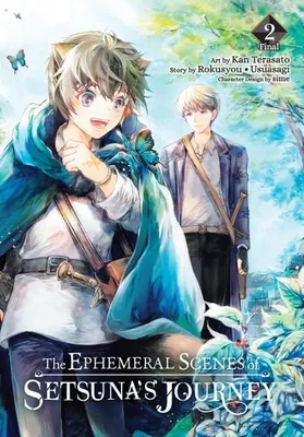 Zdjęcie produktu dla The Ephemeral Scenes of Setsuna's Journey, Vol. 2 (Manga)