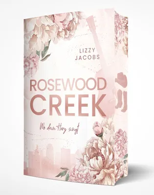 Produktbild von Rosewood Creek - Wo dein Herz singt